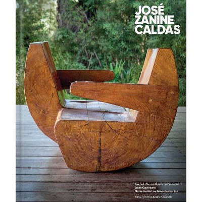 José Zanine Caldas - (Hardcover)