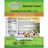 Larissa Veronica Banana Cream Colombian Decaf Coffee (Gourmet, Naturally Flavored, Whole Coffee Beans) (16 oz, ZIN: 546774) - 2 of 3