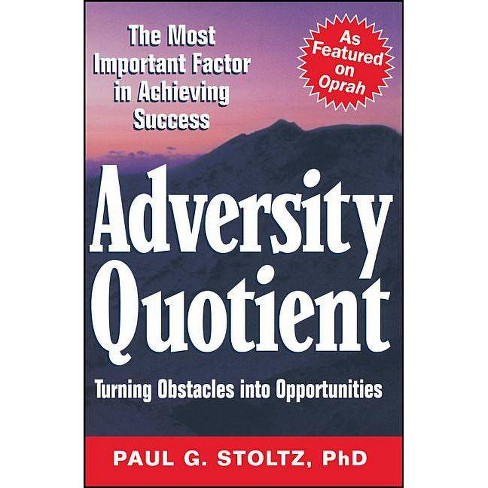 Adversity Quotient By Paul G Stoltz Paperback Target