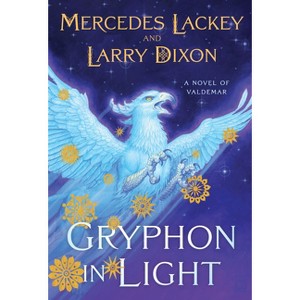 Gryphon in Light - (Kelvren's Saga) by Mercedes Lackey & Larry Dixon - 1 of 1