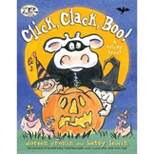 Click, Clack, Boo! - (Click Clack Book) by Doreen Cronin