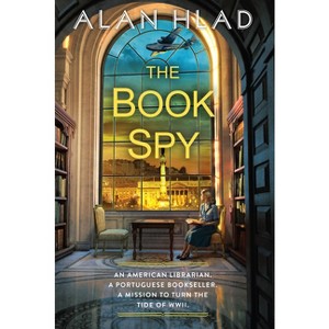 The Book Spy - by  Alan Hlad (Paperback) - 1 of 1