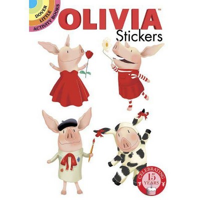  Olivia Stickers - (Dover Little Activity Books Stickers) (Paperback) 