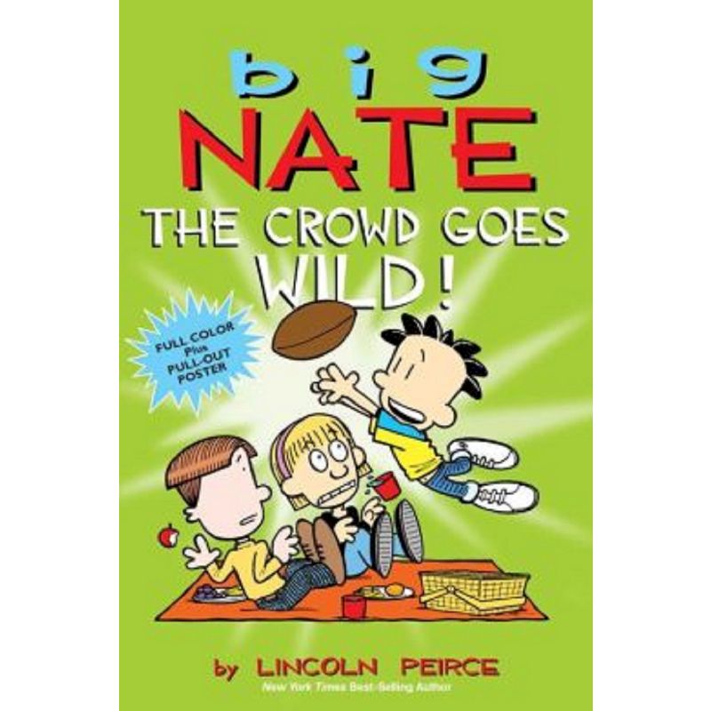 Big Nate Crowd Goes Wild Juvenile Fiction By Lincoln Peirce - By Lincoln Peirce ( Mixed Media Product ), 1 of 2