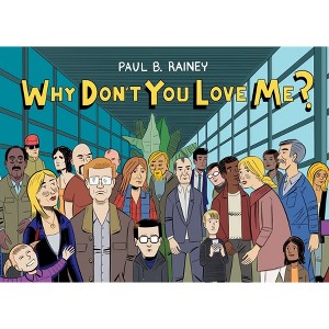 Why Don't You Love Me? - by Paul B Rainey - 1 of 1