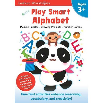 Play Smart Alphabet Age 3+ - by  Gakken Early Childhood Experts (Paperback)