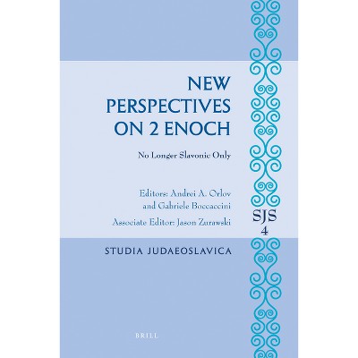 New Perspectives on 2 Enoch - (Studia Judaeoslavica) by  Andrei Orlov & Gabriele Boccaccini & Jason Zurawski (Paperback)