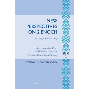 New Perspectives on 2 Enoch - (Studia Judaeoslavica) by  Andrei Orlov & Gabriele Boccaccini & Jason Zurawski (Paperback) - 1 of 1