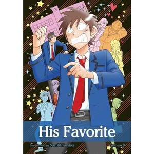 His Favorite, Vol. 9 - by  Suzuki Tanaka (Paperback) - 1 of 1