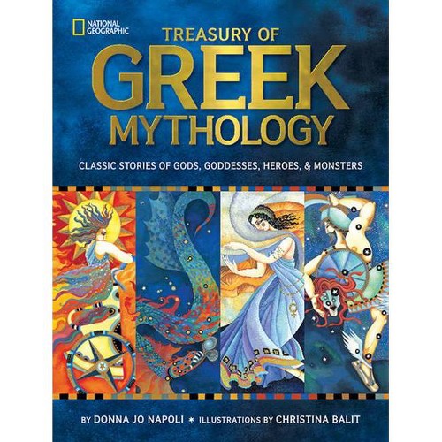 Treasury of Greek Mythology - by Donna Napoli (Hardcover)