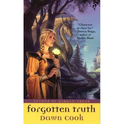 Forgotten Truth - by  Dawn Cook (Paperback)