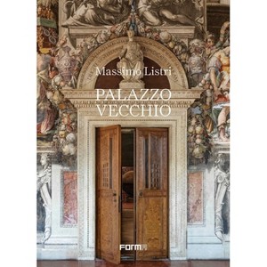 Palazzo Vecchio - by  Sergio Risaliti (Hardcover) - 1 of 1