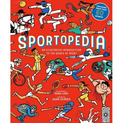 Sportopedia - by  Adam Skinner (Hardcover)