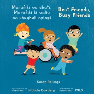 Marafiki Wa Dhati, Marafiki KI Walio Na Shughuli Nyingi / Best Friends, Busy Friends (Swahili Bilingual Edition) - (Books4school Editions) - 1 of 1