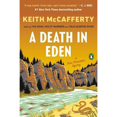 A Death in Eden - (Sean Stranahan Mystery) by  Keith McCafferty (Paperback)