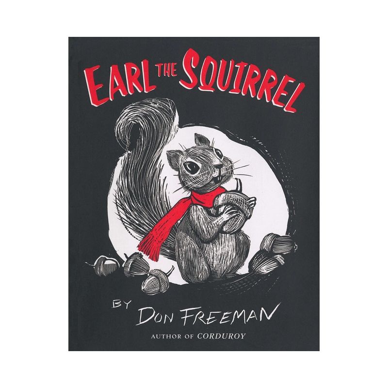 Earl the Squirrel - by  Don Freeman (Paperback), 1 of 2