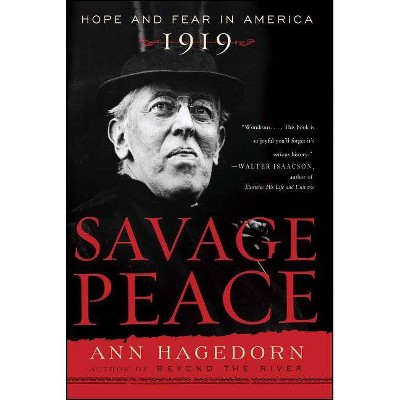 Savage Peace - by  Ann Hagedorn (Paperback)