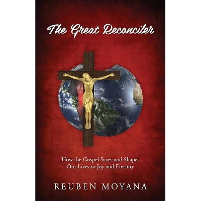 The Great Reconciler - by  Reuben Moyana (Paperback)