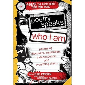 Poetry Speaks Who I Am - (Poetry Speaks Experience) by  Elise Paschen (Mixed Media Product) - 1 of 1