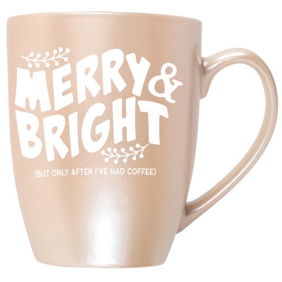Elanze Designs Merry & Bright But Only After I'Ve Had After Coffee Precious Pearl 10 ounce New Bone China Coffee Cup Mug