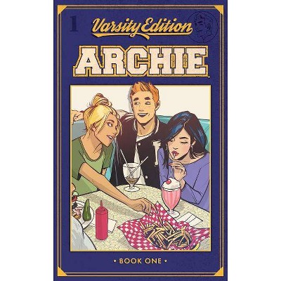 Archie: Varsity Edition Vol. 1 - by  Mark Waid (Hardcover)