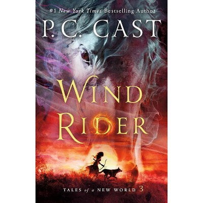 Wind Rider tales Of A New World By P C Cast paperback Target