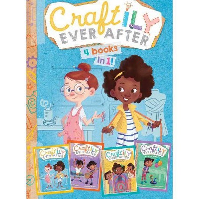 Craftily Ever After 4 Books in 1! - by  Martha Maker (Hardcover)