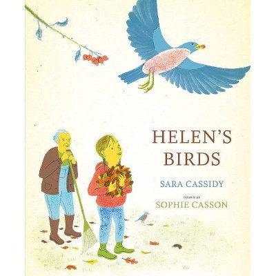 Helen's Birds - by  Sara Cassidy (Hardcover)