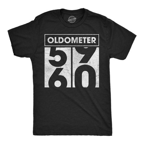 Мужские футболки Crazy Dog T-Shirts, Inc. Mens Funny T Shirts Oldometer 59 to 60 Sarcastic Birthday Graphic Novelty Tee for Men - Crazy Dog Men's T Shirt for Birthdays Black XL