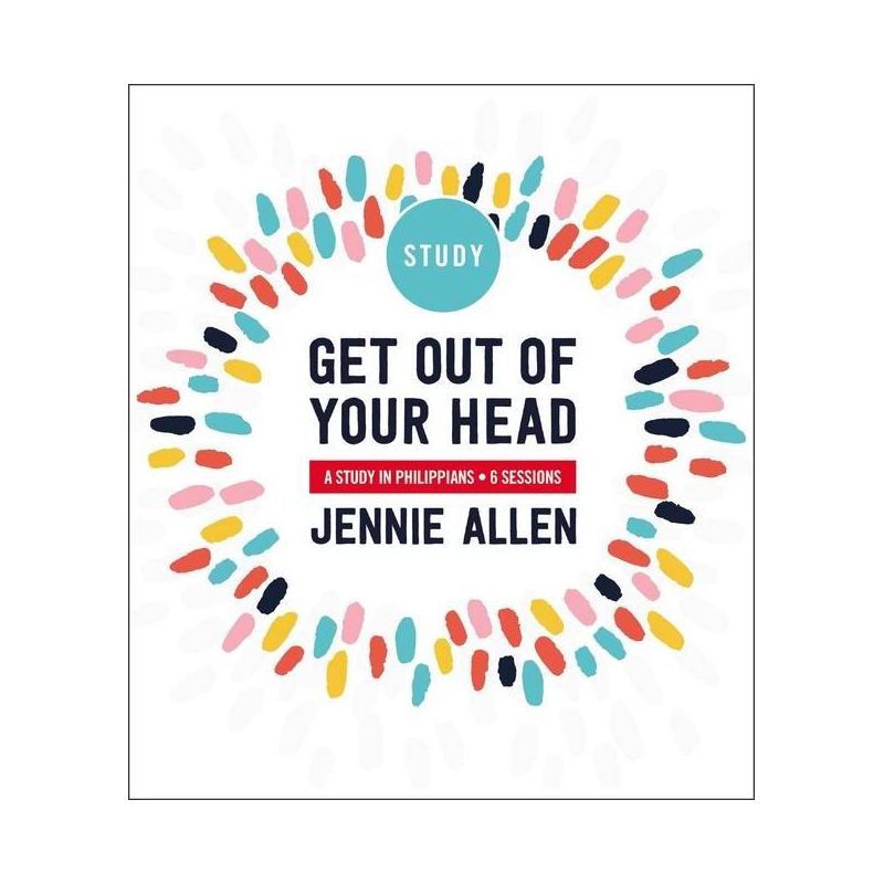 Get Out of Your Head - by Jennie Allen, 1 of 5