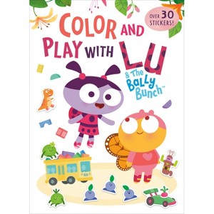 Color and Play with Lu & the Bally Bunch - by  Golden Books (Paperback) - 1 of 1