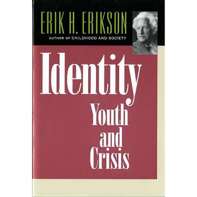 Identity - (Austen Riggs Center Monograph) by  Erik H Erikson (Paperback)