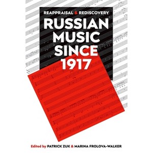 Pba 209 Russian Music Since 1917 C - (Proceedings of the British Academy) by  Frolova-Walker Zuk (Hardcover) - 1 of 1
