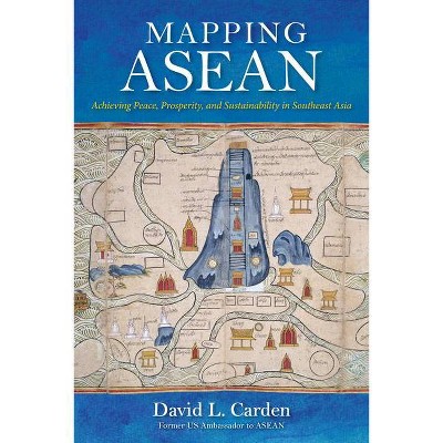 Mapping ASEAN - by  David Carden (Hardcover)