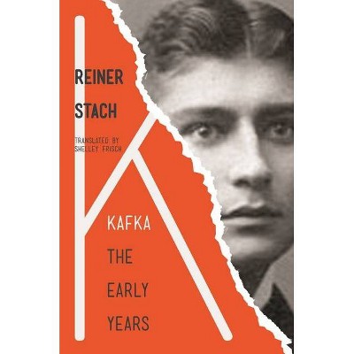 Kafka - by  Reiner Stach (Hardcover)