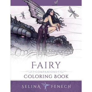 Fairy Companions Coloring Book - (Fantasy Coloring by Selina) by  Selina Fenech (Paperback) - 1 of 1