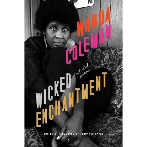 Wicked Enchantment - by Wanda Coleman - image 1 of 1