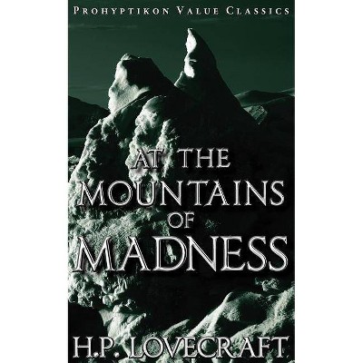 At the Mountains of Madness - by  H P Lovecraft (Paperback)