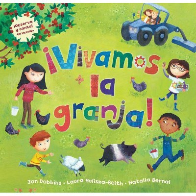 Vivamos La Granja! [with CD (Audio)] = a Farmer's Life for Me! - (Singalongs) by  Jan Dobbins (Mixed Media Product)