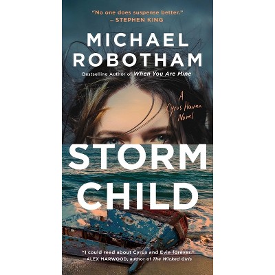 Storm Child - (Cyrus Haven) by Michael Robotham