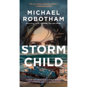 Storm Child - (Cyrus Haven) by Michael Robotham - 1 of 1