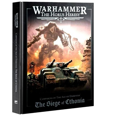 Campaigns Of The Age Of Darkness The Siege Of Cthonia Horus Heresy