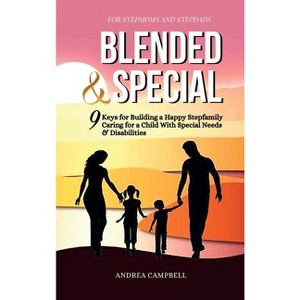 Blended and Special - by  Andrea Campbell (Hardcover) - 1 of 1