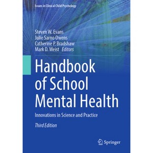 Handbook of School Mental Health - (Issues in Clinical Child Psychology) 3rd Edition (Hardcover) - 1 of 1