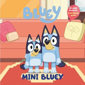 Mini Bluey (Bilingual English-Spanish Edition) - by  Penguin Young Readers Licenses (Paperback) - 1 of 1