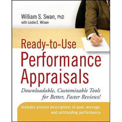 Ready-To-Use Performance Appraisals - by  William S Swan (Paperback)