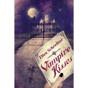 Vampire Kisses - by Ellen Schreiber - 1 of 1