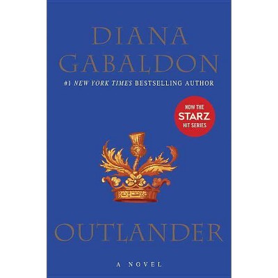 Outlander - by  Diana Gabaldon (Paperback)