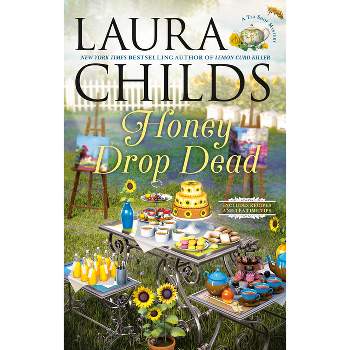 Honey Drop Dead - (Tea Shop Mystery) by Laura Childs