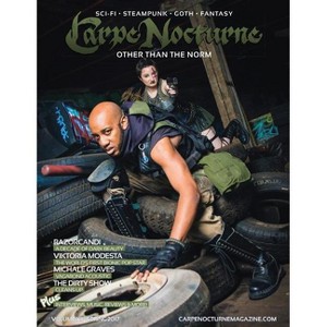 Carpe Nocturne Magazine Spring 2017 - by  Various (Paperback) - 1 of 1